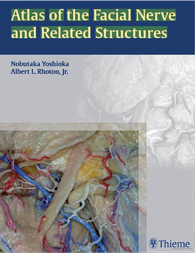 Atlas of the Facial Nerve and Related Structures cover