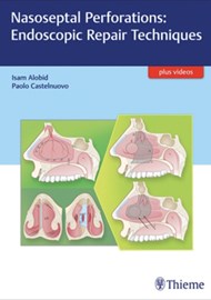 Nasoseptal Perforations Endoscopic Repair Techniques cover