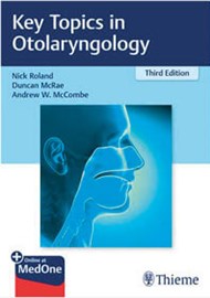 Key topics in Otolaryngology – Third Edition cover image