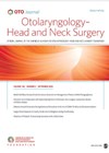 Otolaryngology - Head and Neck Surgery journal cover image.