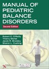 Manual of Pediatric Balance Disorders - Second Edition book cover.