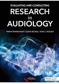 Evaluating and Conducting Research in Audiology book cover image.
