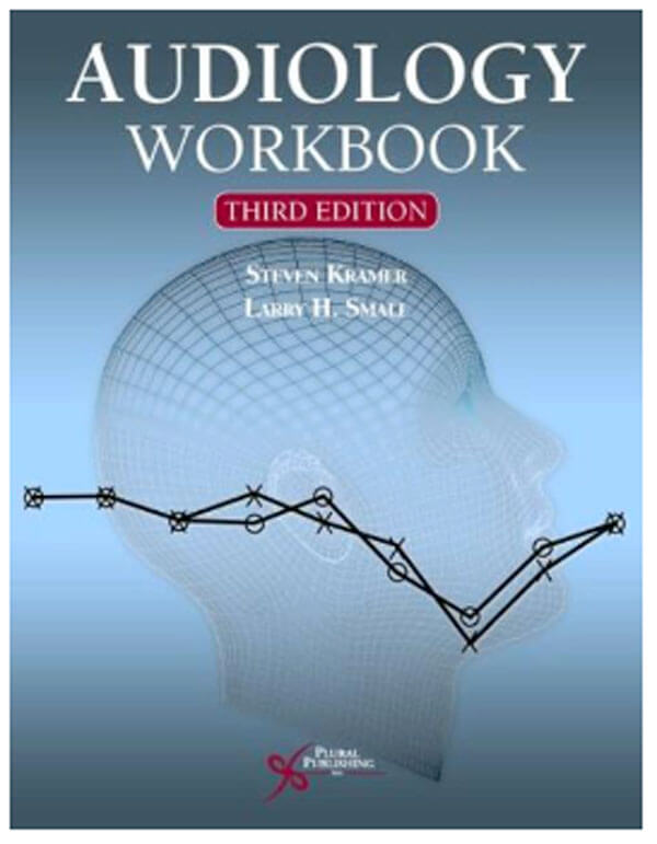 Audiology Workbook – Third Edition book cover image.