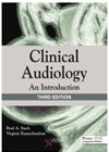 Clinical Audiology: An Introduction - Third Edition book cover image.