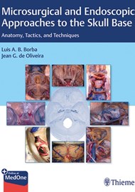 Microsurgical and Endoscopic Approaches to the Skull Base book cover image.