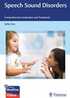 Speech Sound Disorders: Comprehensive Evaluation and Treatment book cover image.