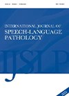 International Journal of Speech Language Pathology.
