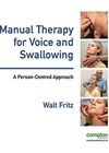 Manual Therapy for Voice and Swallowing book cover image.