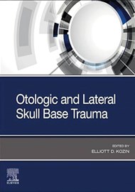 Otologic and Lateral Skull Base Trauma book cover image.