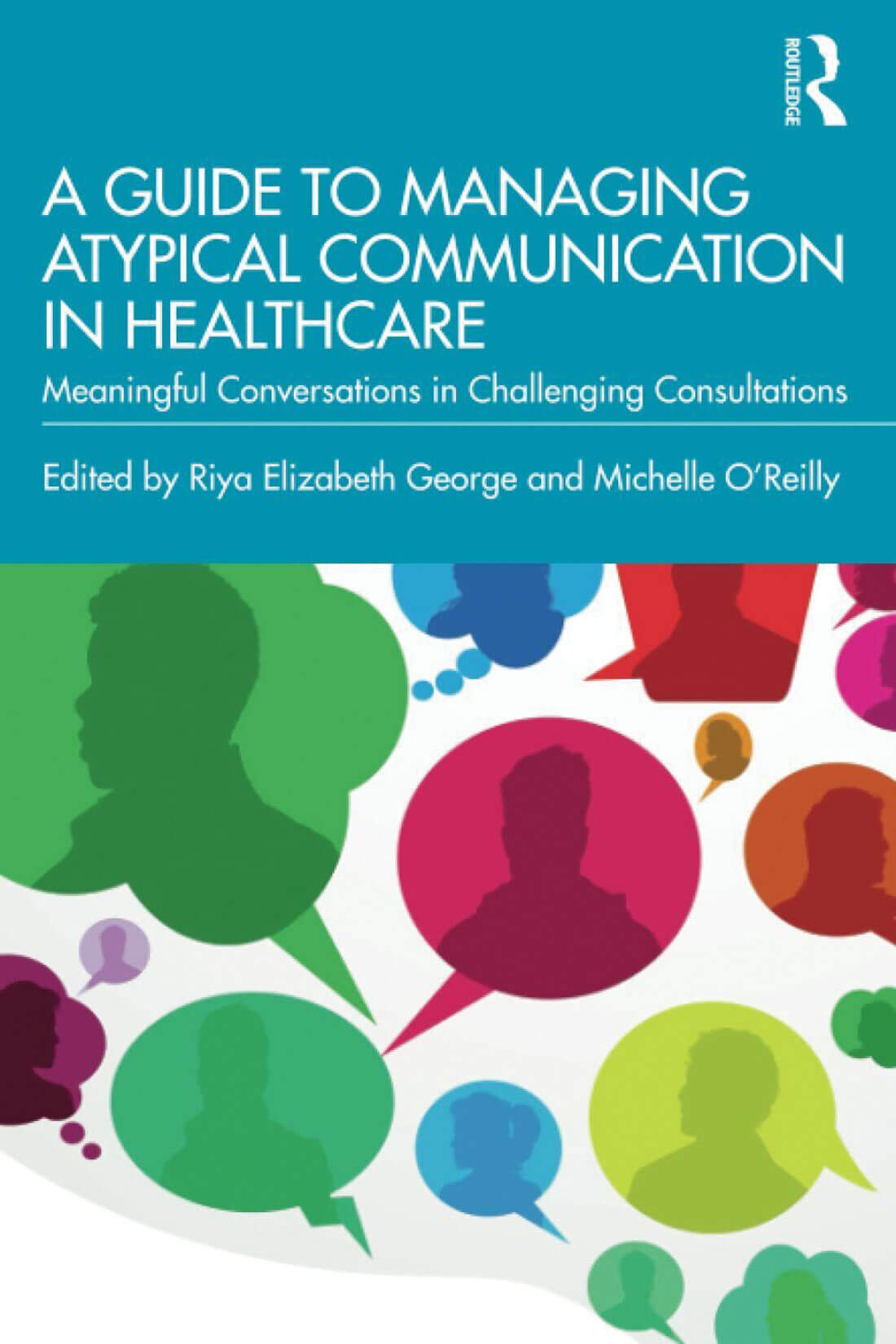 A guide to managing atypical communication in healthcare book cover image.