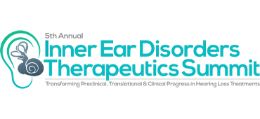 5th Inner Ear Disorders Therapeutics Summit