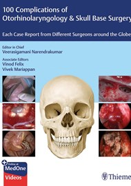 100 Complications of Otorhinolaryngology & Skull Base Surgery book cover image.