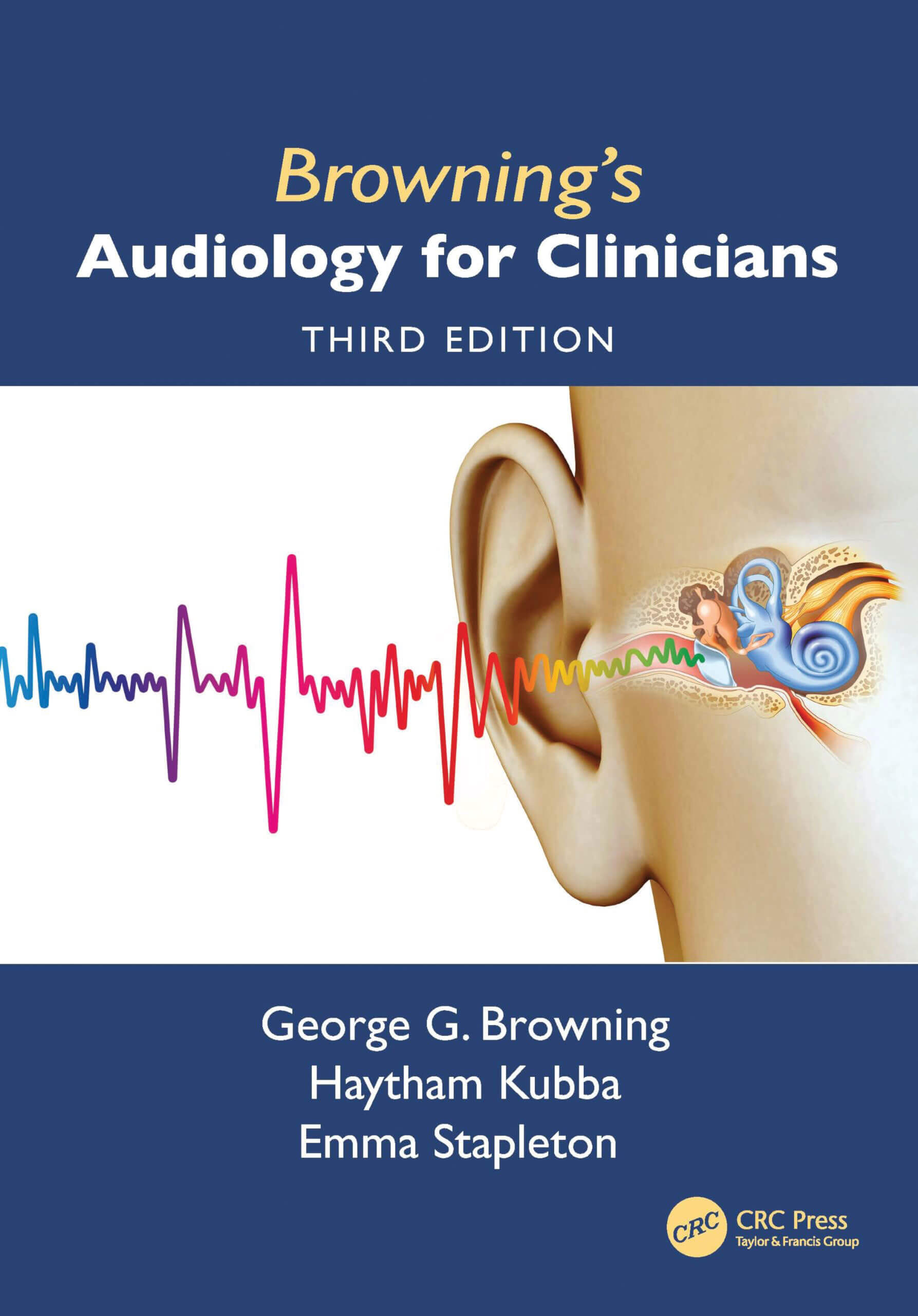 Browning’s Audiology for Clinicians - Third Edition book cover image.